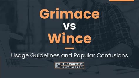 wince vs grimace.